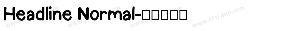 Headline Normal字体转换